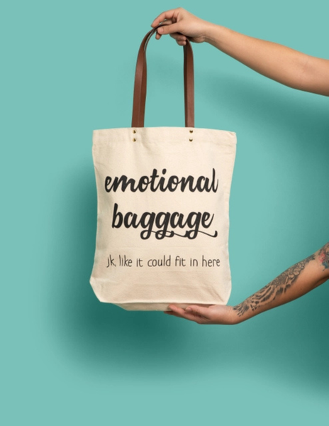 Emotional Baggage Tote