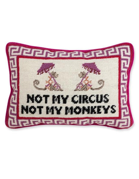 Not My Circus Needlepoint Pillow